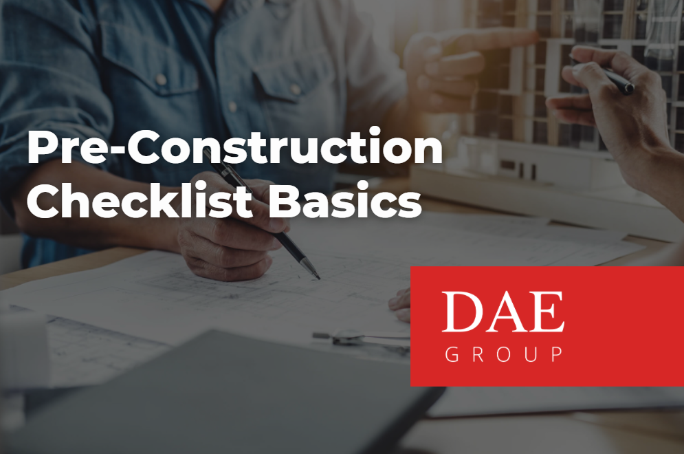 Pre-Construction Checklist Basics